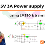 Circuito de fuente de alimentación digital, 5V 3A usando LM350 y transistores