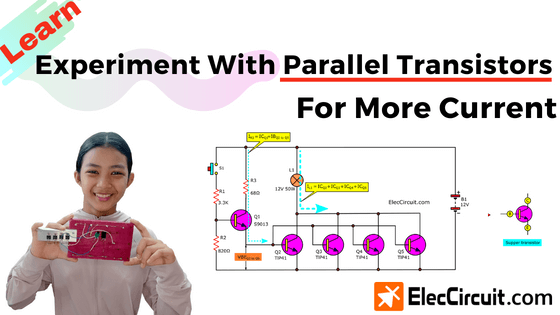 Experimente con transistores paralelos para obtener más corriente