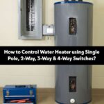 ¿Cómo controlar un calentador de agua mediante interruptores? 1, 2, 3 y 4 vías