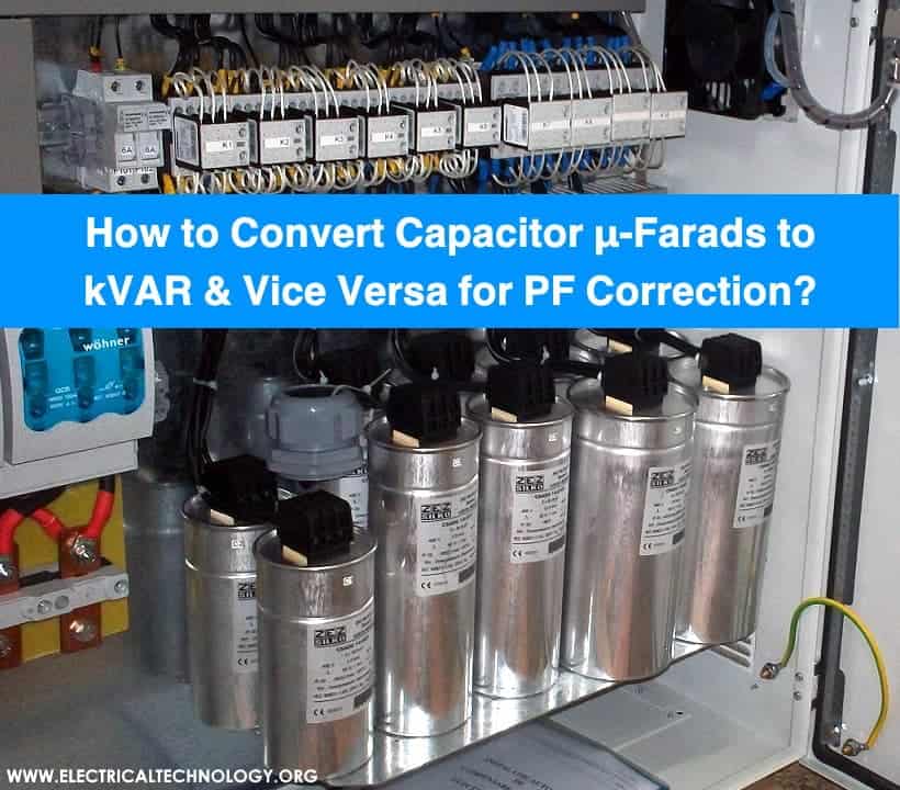 ¿Cómo convertir μ-faradios de condensador a kVAR y viceversa?