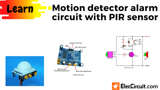 Circuito de alarma detector de movimiento con sensor PIR.