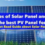 ¿Tipos de paneles solares y qué tipo de panel solar es mejor? Mono o Poli