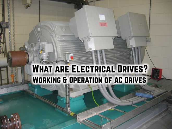 ¿Qué es el accionamiento de CA? Funcionamiento y tipos de accionamientos eléctricos y VFD