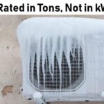 ¿Por qué los acondicionadores de aire (AC) están clasificados en toneladas, no en kW o kVA?