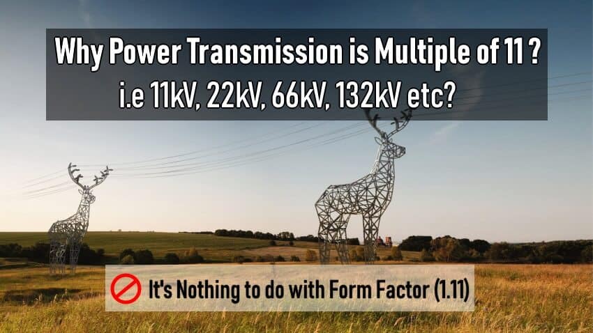¿Por qué la transmisión de energía eléctrica es múltiplo de 11, es decir, 11 kV/22 kV/66 kV, etc.?