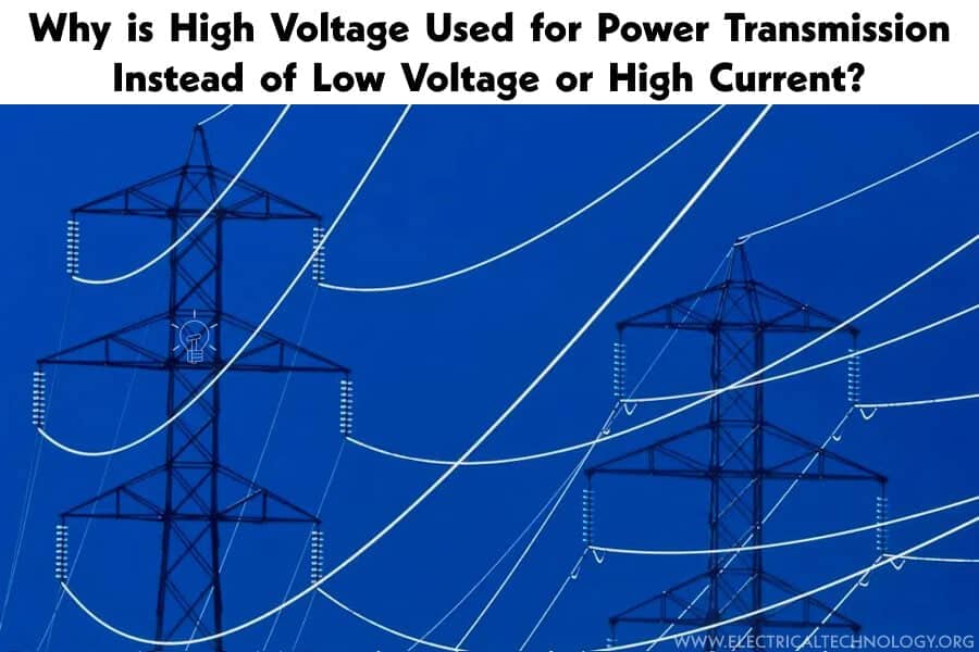 ¿Por qué la energía se transmite a alto voltaje y baja corriente?